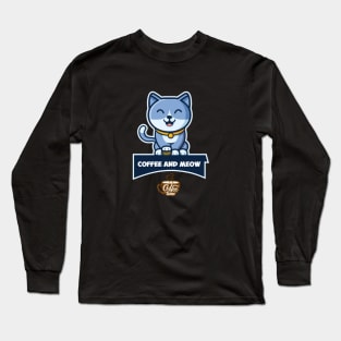 Coffee And Meow Long Sleeve T-Shirt